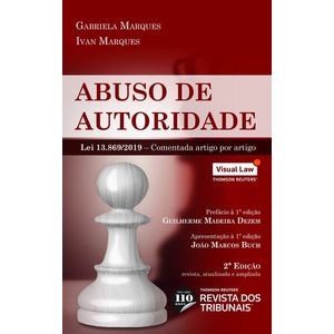NOVA LEI DE ABUSO DE AUTORIDADE, A