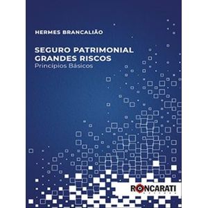SEGURO PATRIMONIAL GRANDES RISCOS