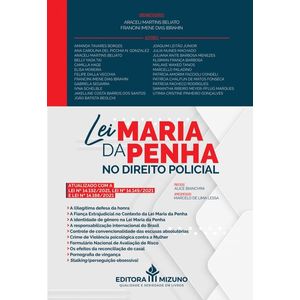 LEI MARIA DA PENHA NO DIREITO POLICIAL