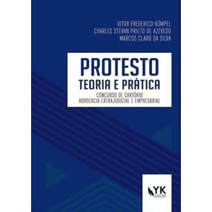PROTESTO - TEORIA E PRATICA