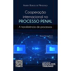 COOPERACAO INTERNACIONAL NO PROCESSO PENAL