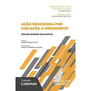 ACAO RESCISORIA POR VIOLACAO A PRECEDENTE