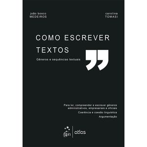 COMO ESCREVER TEXTOS - GENEROS E SEQUENCIAS TEXTUAIS
