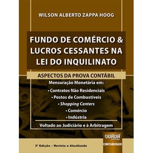 FUNDO DE COMERCIO E LUCROS CESSANTES NA LEI DO INQUILINATO