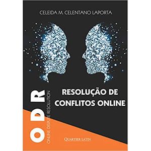 ODR - RESOLUCAO DE CONFLITOS ONLINE