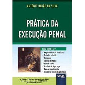PRATICA DA EXECUCAO PENAL