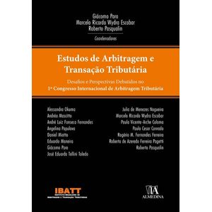 ESTUDOS DE ARBITRAGEM E TRANSACAO TRIBUTARIA