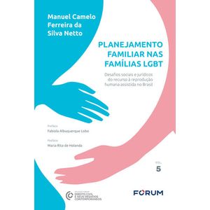 PLANEJAMENTO FAMILIAR NAS FAMILIAS LGBT