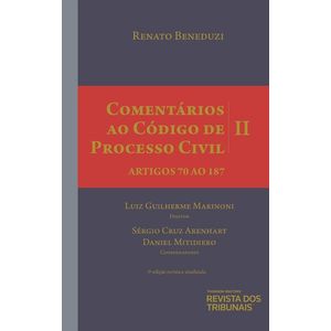 COMENTARIOS AO CODIGO DE PROCESSO CIVIL VOL. II - ARTIGOS 70 AO 187