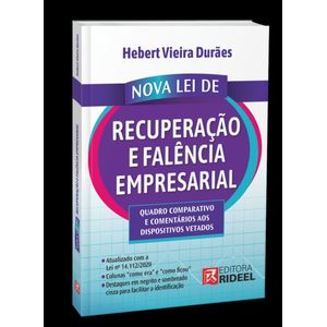 NOVA LEI DE RECUPERACAO E FALENCIA EMPRESARIAL