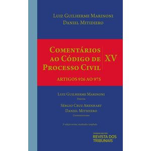 COMENTARIOS AO CODIGO DE PROCESSO CIVIL VOL. XV - ARTIGOS 926 AO 975
