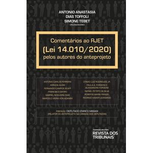 COMENTARIOS AO RJET (LEI 14.010/2020) PELOS AUTORES DO ANTEPROJETO