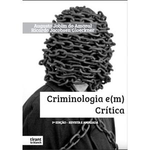 CRIMINOLOGIA EM CRITICA
