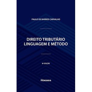 DIREITO TRIBUTARIO - LINGUAGEM E METODO