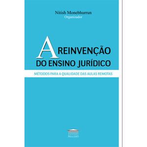 REINVENCAO DO ENSINO JURIDICO, A