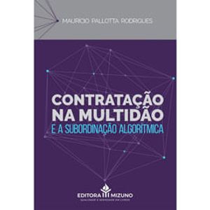 CONTRATACAO NA MULTIDAO E A SUBORDINACAO ALGORITMICA