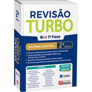 REVISAO TURBO OAB 1ª FASE - DOUTRINA E QUESTOES COMENTADAS