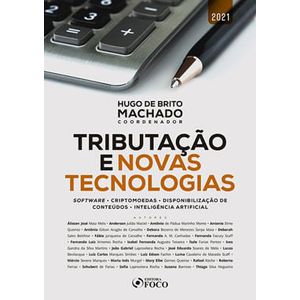 TRIBUTACAO E NOVAS TECNOLOGIAS