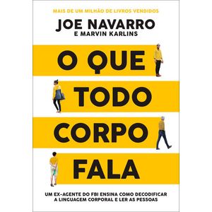 QUE TODO CORPO FALA, O
