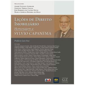 LICOES DE DIREITO IMOBILIARIO HOMENAGEM A SYLVIO CAPANEMA DE SOUZA