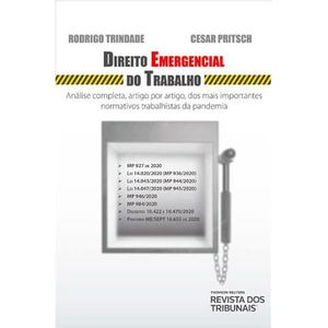 DIREITO EMERGENCIAL DO TRABALHO
