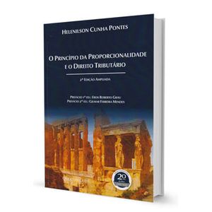 PRINCIPIO DA PROPORCIONALIDADE E O DIREITO TRIBUTARIO