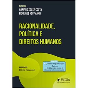 RACIONALIDADE, POLITICA E DIREITOS HUMANOS
