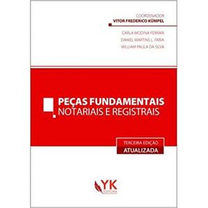 PECAS FUNDAMENTAIS NOTARIAIS E REGISTRAIS