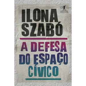 DEFESA DO ESPACO CIVICO, A
