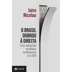 BRASIL DOBROU A DIREITA, O