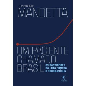 PACIENTE CHAMADO BRASIL, UM