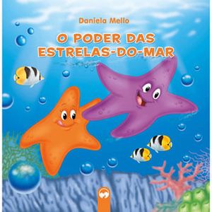 LITERATURA ENCANTADA - O PODER DAS ESTRELAS-DO-MAR