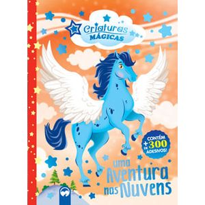 CRIATURAS MAGICAS - UMA AVENTURA NAS NUVENS
