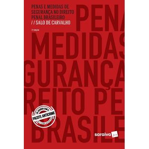 PENAS E MEDIDAS DE SEGURANCA NO DIREITO PENAL BRASILEIRO