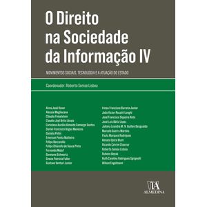 COLECAO OBRAS COLETIVAS - O DIREITO NA SOCIEDADE DA INFORMACAO - VOL IV