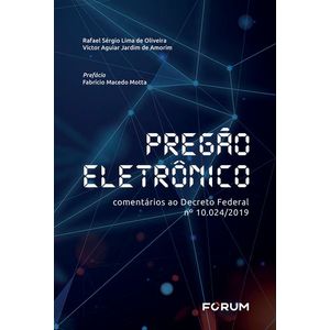 PREGAO ELETRONICO - COMENTARIOS AO DECRETO FEDERAL 10.024/19
