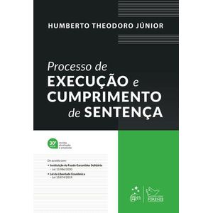 PROCESSO DE EXECUCAO E CUMPRIMENTO DA SENTENCA