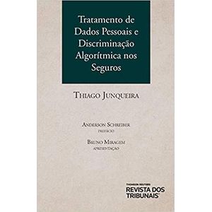 TRATAMENTO DE DADOS PESSOAIS E DISCRIMINACAO ALGORITMICA NOS SEGUROS