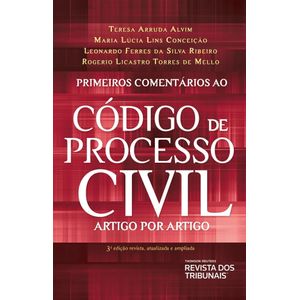 PRIMEIROS COMENTARIOS AO CODIGO DE PROCESSO CIVIL