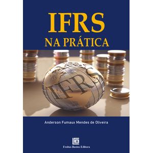 IFRS NA PRATICA