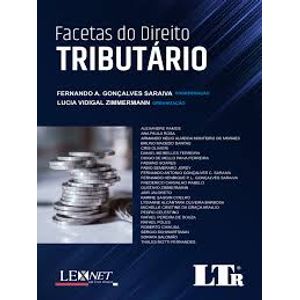 FACETAS DO DIREITO TRIBUTARIO