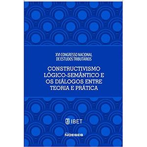CONSTRUCTIVISMO LOGICO-SEMANTICO E OS DIALOGOS ENTRE TEORIA E PRATICA