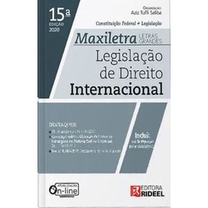 LEGISLACAO DE DIREITO INTERNACIONAL- MAXILETRA - (CONSTITUICAO FEDERAL + LEGISLACAO)