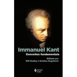 IMMANUEL KANT - CONCEITOS FUNDAMENTAIS