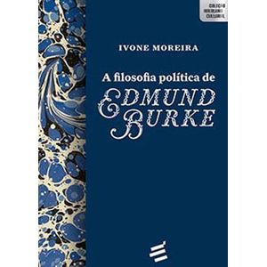 FILOSOFIA POLITICA DE EDMUND BURKE, A