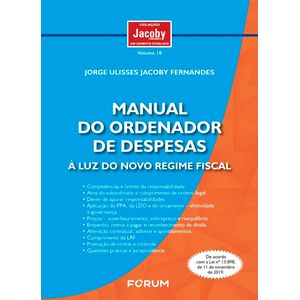 MANUAL DO ORDENADOR DE DESPESAS - A LUZ DO NOVO REGIME FISCAL