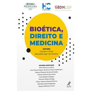 BIOETICA, DIREITO E MEDICINA