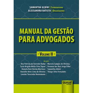 MANUAL DA GESTAO PARA ADVOGADOS - VOL. II