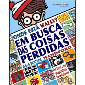 ONDE ESTA WALLY - EM BUSCA DAS COISAS PERDIDAS