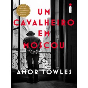 UM CAVALHEIRO EM MOSCOU